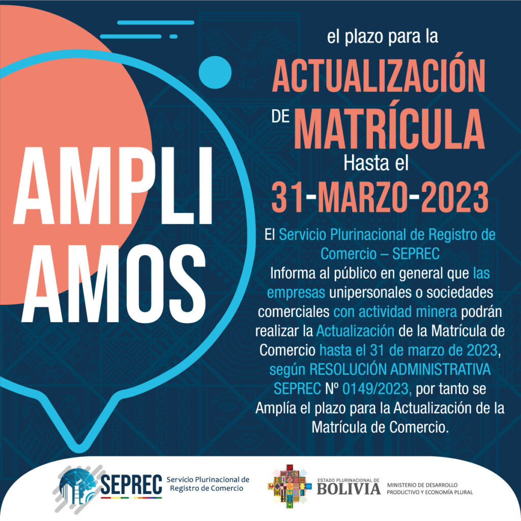 SEPREC AMPLÍA PLAZO PARA LA ACTUALIZACIÓN DE LA MATRÍCULA DE COMERCIO PARA LA ACTIVIDAD MINERA